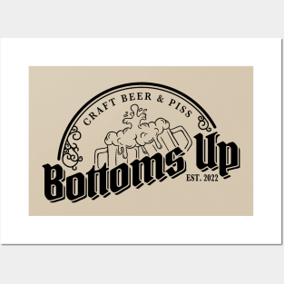 Bottoms Up (Black Logo) Posters and Art